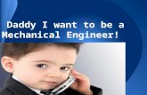 How to be a mechanical engineer