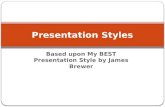 Presentation styles