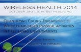 WH2014 Session: Quantifying energy expenditure of wheelchair-based physical