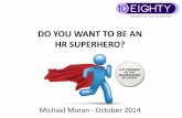 Do You Want To Be An HR Superhero?