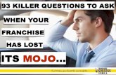 93 Killer Questions Successful Franchise Owners Ask To Regain Their Franchising Mojo