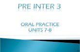 PI3 Oral Practice Units 7 - 8