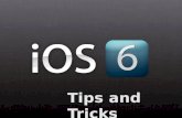 iOS 6 Tips and Tricks