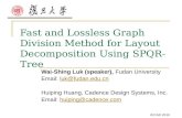 Fast and Lossless Graph Division Method for Layout Decomposition Using SPQR-Tree