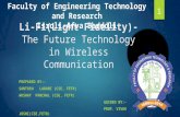 Li fi(light fidelity)-the future technology in wireless