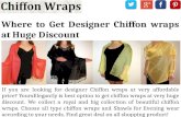 Where to Get Designer Chiffon wraps at Huge Discount
