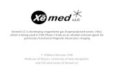 Xemed LLC is developing magnetized gas (hyperpolarized xenon ...