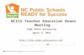 NCICU Ed Deans Mtg April 4, 2014