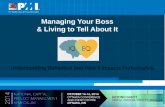 Managing Your Boss and Living To Tell About It