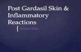 Post Gardasil Skin & Inflammatory Reactions - Patient ZVK