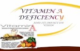Vitamin A deficiency and its impact on vision