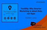 Youtility: Why Smarter Marketing is about Help, not Hype