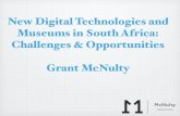 New Digital Technologies and Museums in South Africa: Challenges & Opportunities