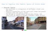 How to Improve the Public Space of Acorn Road