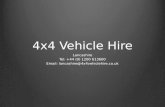 Hiring a vehicle has never been so easy... 4x4 Vehicle Hire