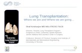 Lung Transplantation - Where we are and Where we are going