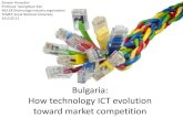 Bulgaria:How technology ICT evolution toward market competition