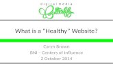 What is a "Healthly" Website?