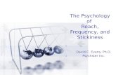 Psychology Of Frequency And Stickiness