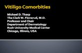 Vitiligo comorbities by Prof. Michael Tharp