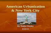 American urbanization & nyc