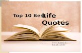 Top 10 best Life Quotes