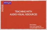 Teaching with audio vidual resources
