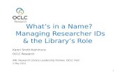 What’s in a Name? Managing Researcher IDs and the Library’s Role