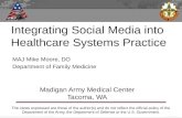 Integrating Social Media into Healthcare Systems Practice