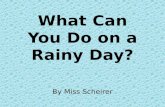 What CanYou Do on a Rainy Day?