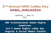 ABA INT'L HUMAN RIGHTS LOBBY DAY SOCIAL MEDIA TOOLKIT