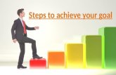 Steps To Achieve Your Goal by Radhika Asher