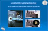 9. DIAGNOSTIC NUCLEAR MEDICINE 9.1. RADIOPHARMACEUTICALS FOR ...