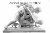 Ancient Greek Wrestling Michael