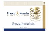 Kevin McElligott, Managing Director Australia, FRANCO NEVADA: Update on the State of Royalty Finance