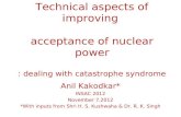 Technical aspects of improving acceptance of nuclear power insac 2012