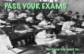 Pass your exams: you know you want to