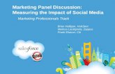 Marketing Panel Discussion: Measuring the Impact of Social Media