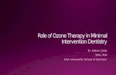 Role of ozone therapy in minimal intervention dentistry