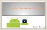 Using Processing in Android