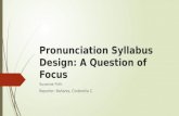 Pronunciation Syllabus Design