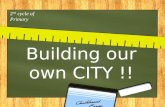 T.U. Building our own city !!