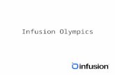 Infusion Olympics