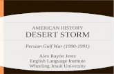 American history: persian gulf war (1990 1991). Operation desert storm