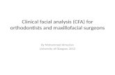 Clinical facial analysis (cfa) for orthodontists