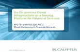 An On-premise Cloud Infrastructure as a Service Platform for Financial Services