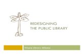 Redesigning the Public Library:  A New Model for a New World