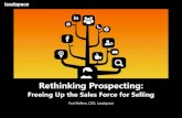 Leadspace - Rethinking Prospecting: Freeing Up the Sales Force for Selling