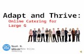 Online Catering for Large Groups