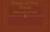 Flags of the Texas Revolution